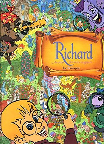 Richard au pays des livres magiques : le livre-jeu Books