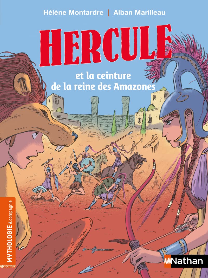 Hercule et la reine des Amazones - Mythologie et Compagnie - Dès 7 ans book
