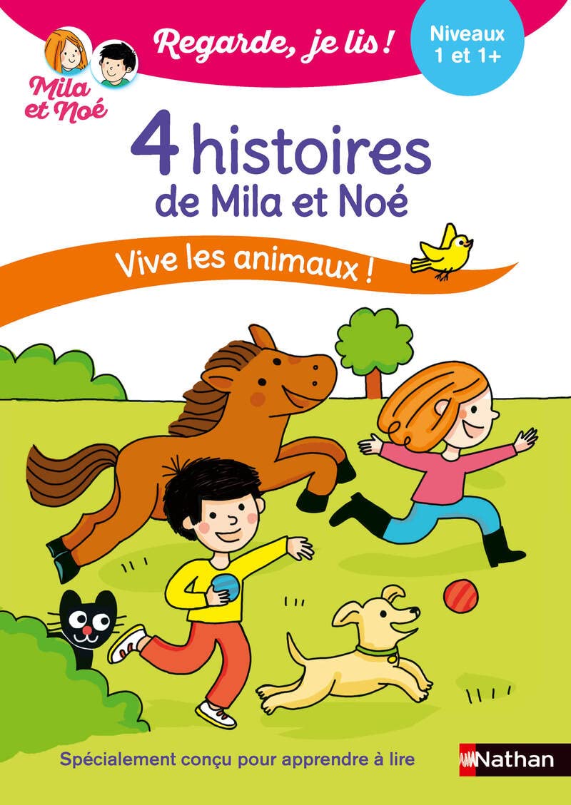 Regarde je lis ! 4 histoires de Mila et Noé - Vive les animaux Niveau 1 & 1+ Professional & Reference Books