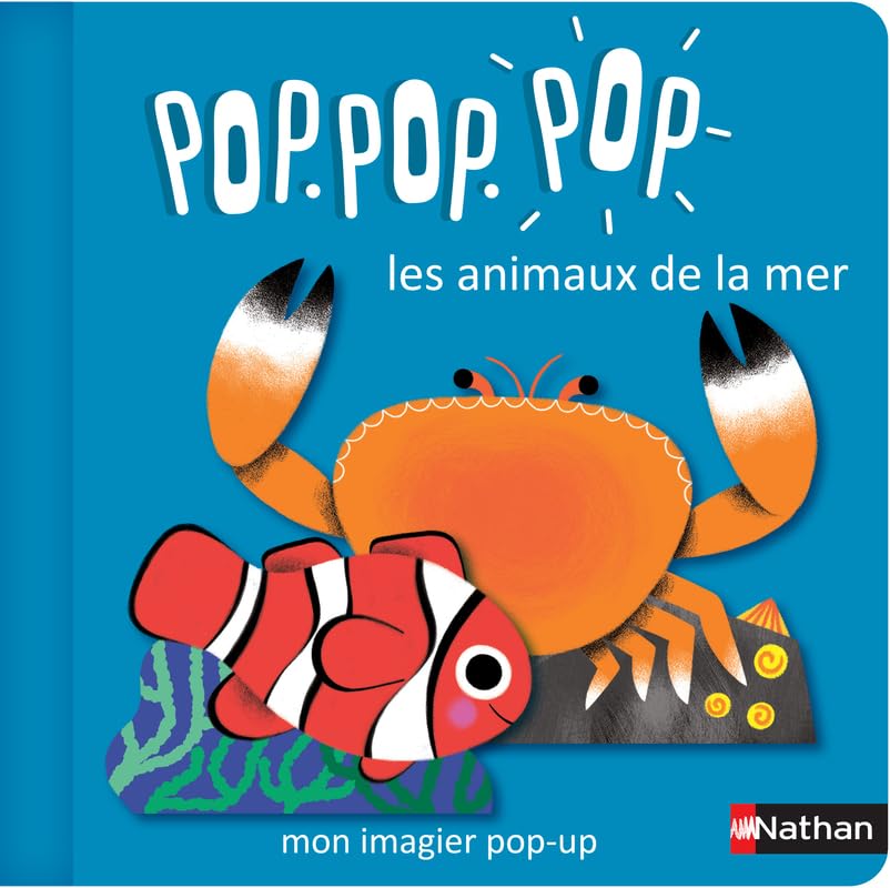 Pop Pop Pop : Mon imagier Pop-up les animaux de la mer Non-fiction