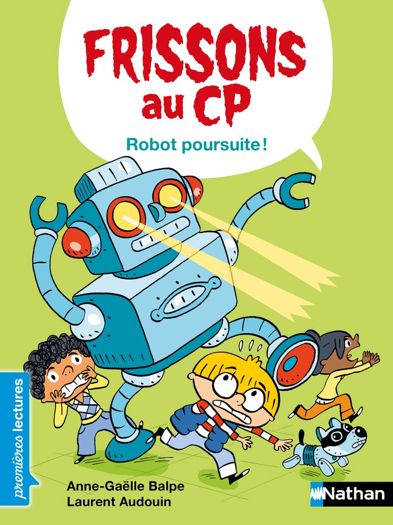 Frissons au CP - Robot poursuite - Dès 6 ans book
