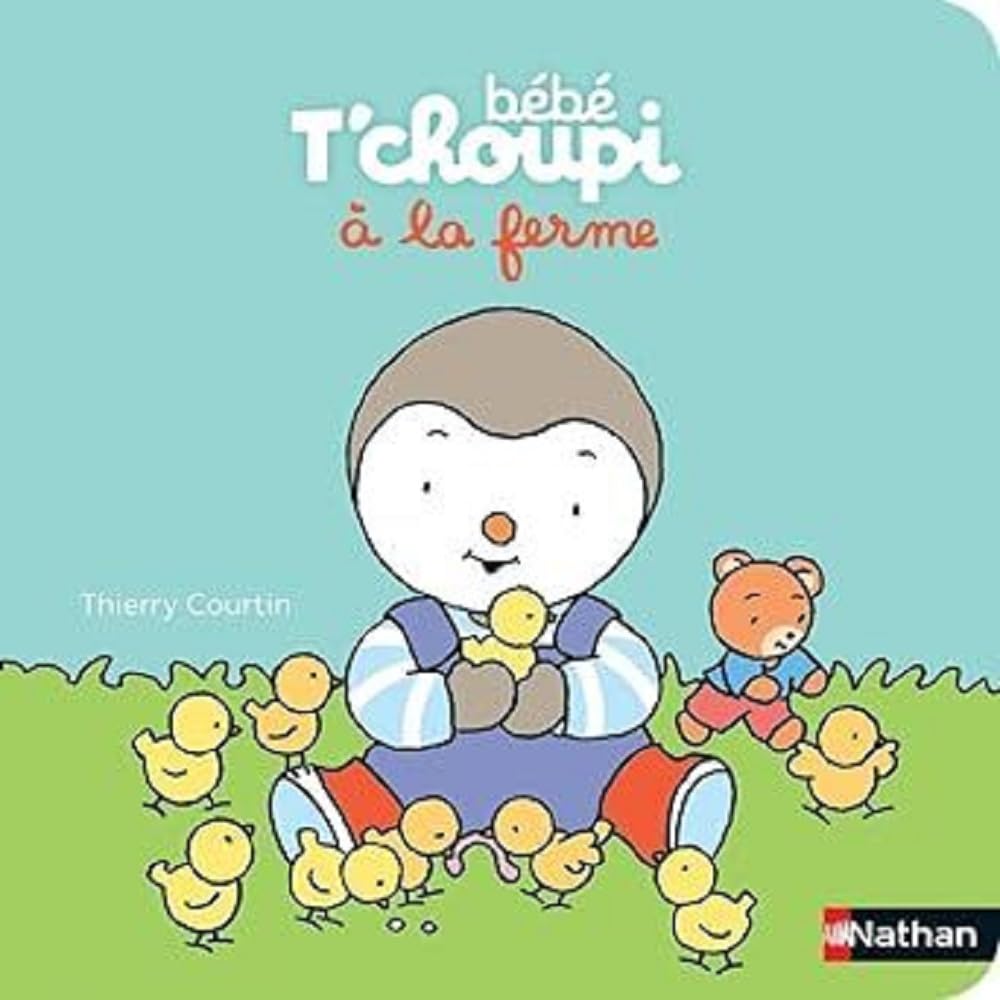 Bébé T'choupi à la ferme - dès 6 mois book