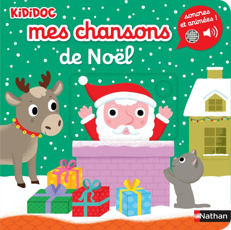 Mes chansons de Noël - Livre Sonore et animé Kididoc - Dès 1 an book