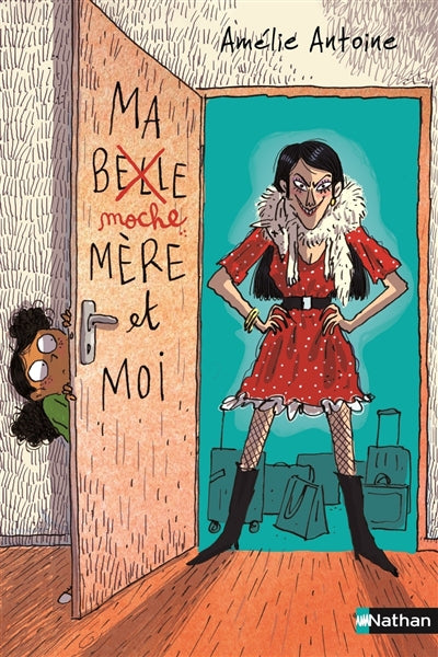 Product Image: Ma moche-mère et moi