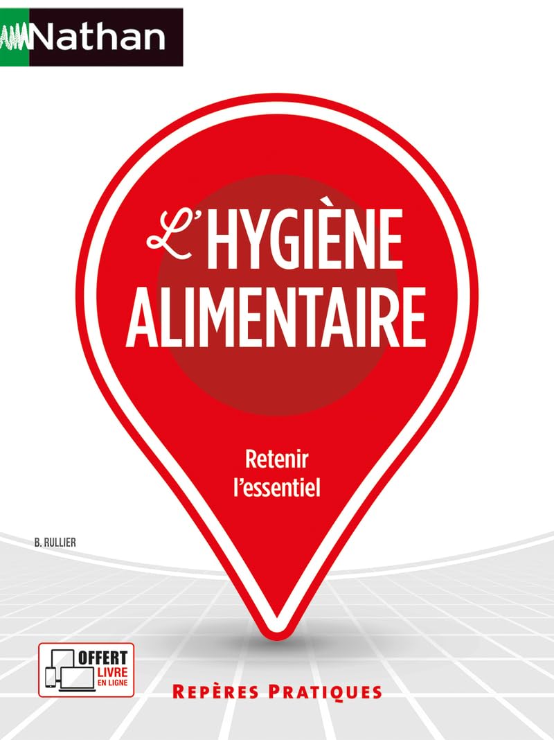 L'hygiène alimentaire - Repères pratiques - La collection pour retenir l'essentiel book