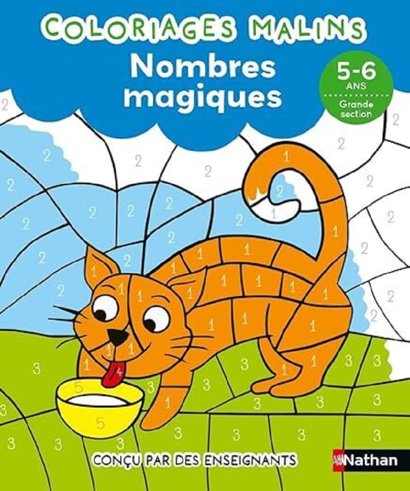 Nombres magiques - Grande section - Coloriages malins - Dès 5/6 ans book