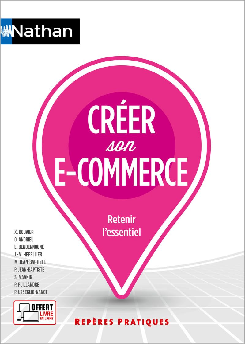 Créer son e-commerce - Repères pratiques - La collection pour retenir l'essentiel (44) book