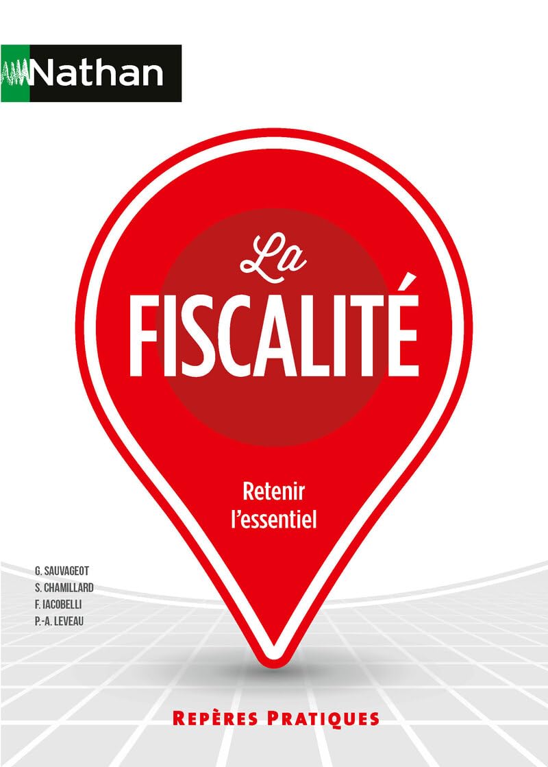 La Fiscalité - Repères pratiques - La collection pour retenir l'essentiel - Actualisé 2025 (52) book