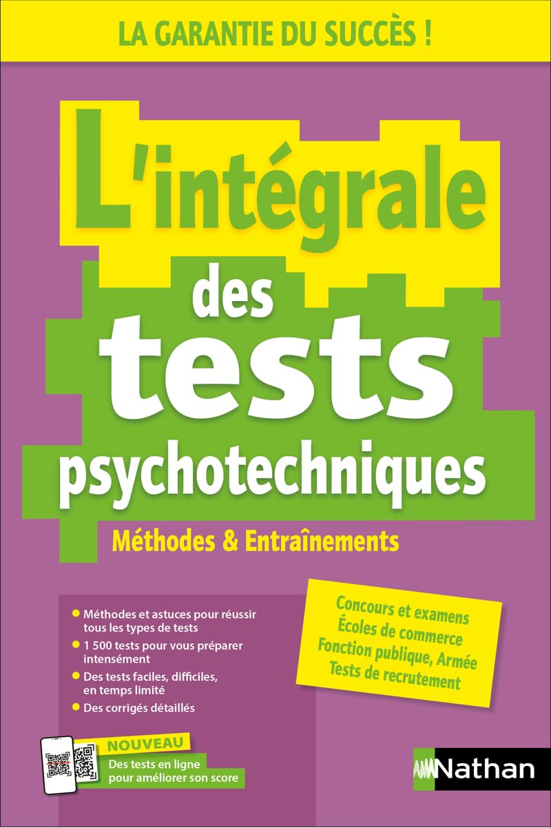 L'intégrale des tests psychotechniques - Concours / examens / entretiens - 1 500 exercices + méthodologie complète - Tests en ligne inclus book