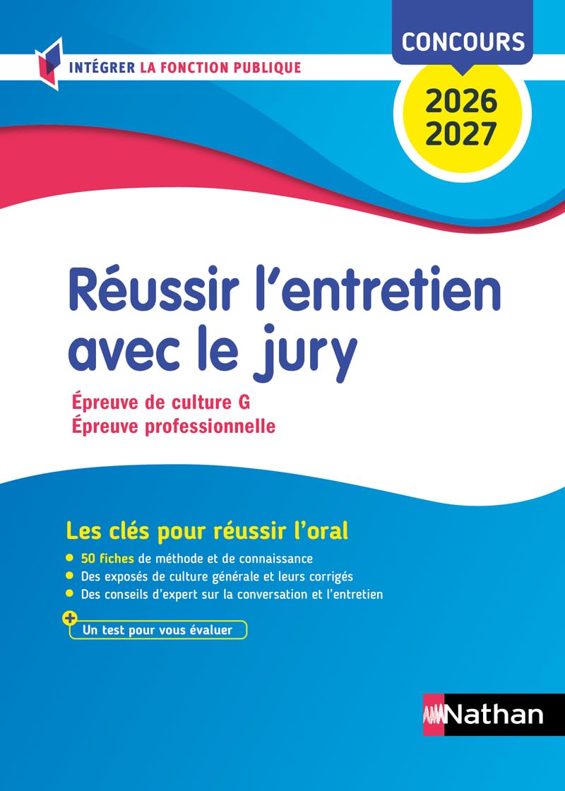 Réussir l'entretien avec le Jury - Concours Fonction publique 2026-2027 - Catégories A, B et C - Oral book