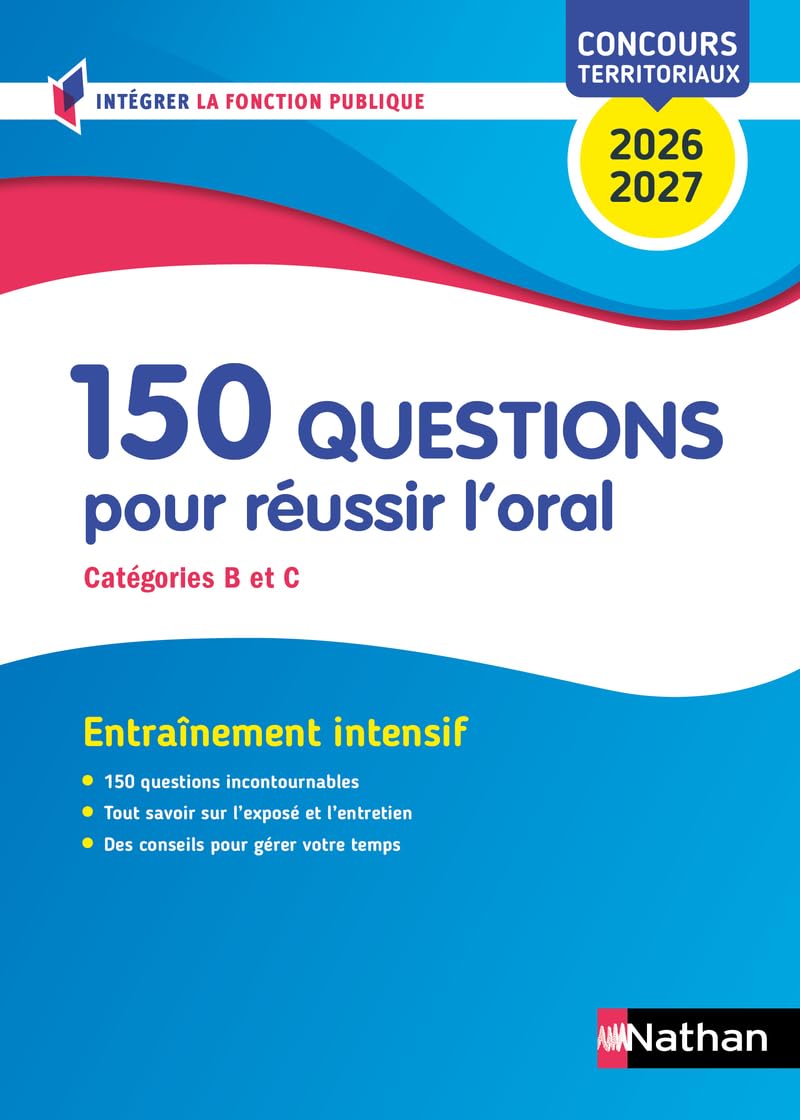 150 QUESTIONS pour réussir l'oral - Concours territoriaux B et C - Edition 2026-2027 book