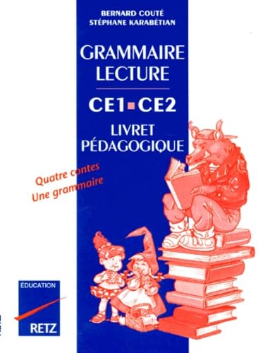 Grammaire-Lecture Ce1/Ce2. Livret Pedagogique Books