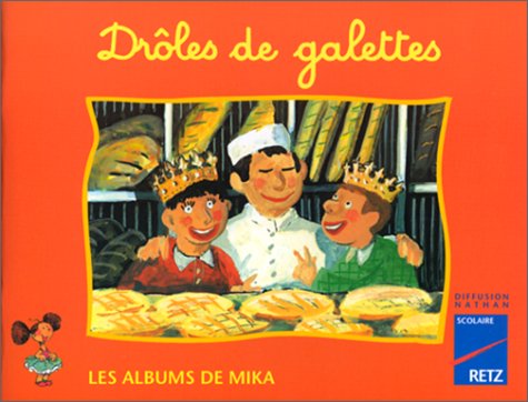 Les Albums de Mika (CP), n°6 : Drôles de galettes book