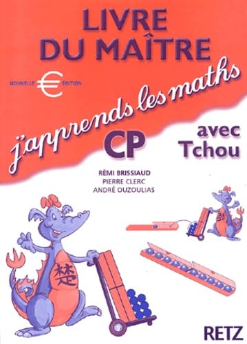 J'Apprends Les Maths Cp Avec Tchou. Livre Du Maitre book