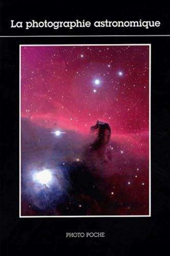 La Photographie astronomique n°97 book