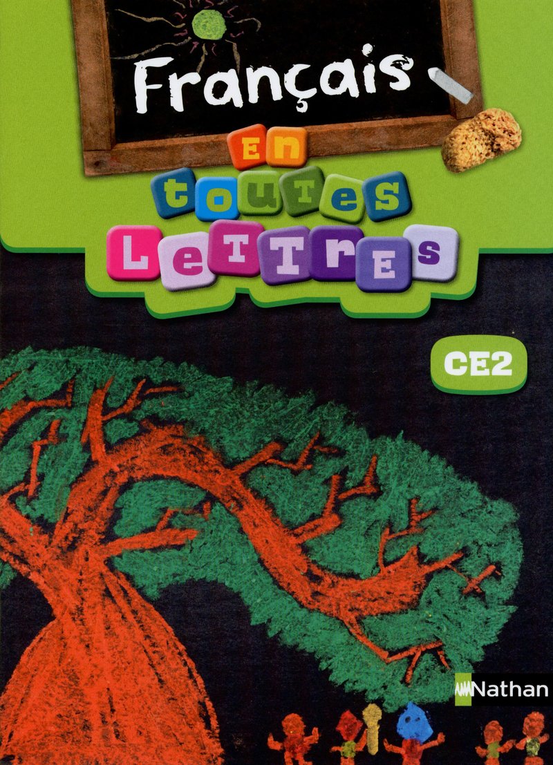 En toutes lettres - Français CE2 Livre élève Education & Training