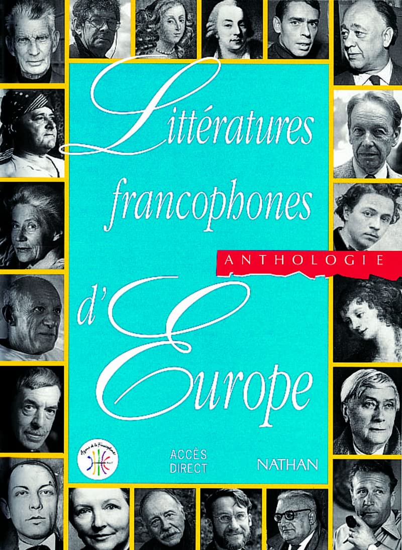 Litterature Francophones Europe: Anthologie Foreign Languages ​​& Dictionaries