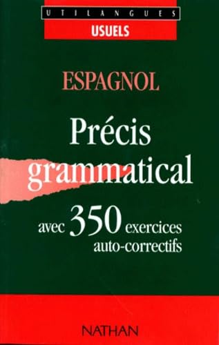 Espagnol: 350 exercices, avec précis grammatical et corrigés book