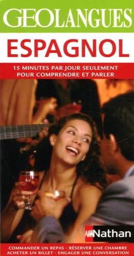 Espagnol : Parlez espagnol en y consacrant seulement 15 minutes par jour Books