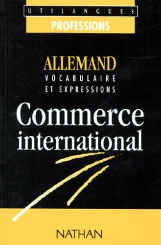 Allemand. Commerce International. Vocabulaire Et Expressions Books