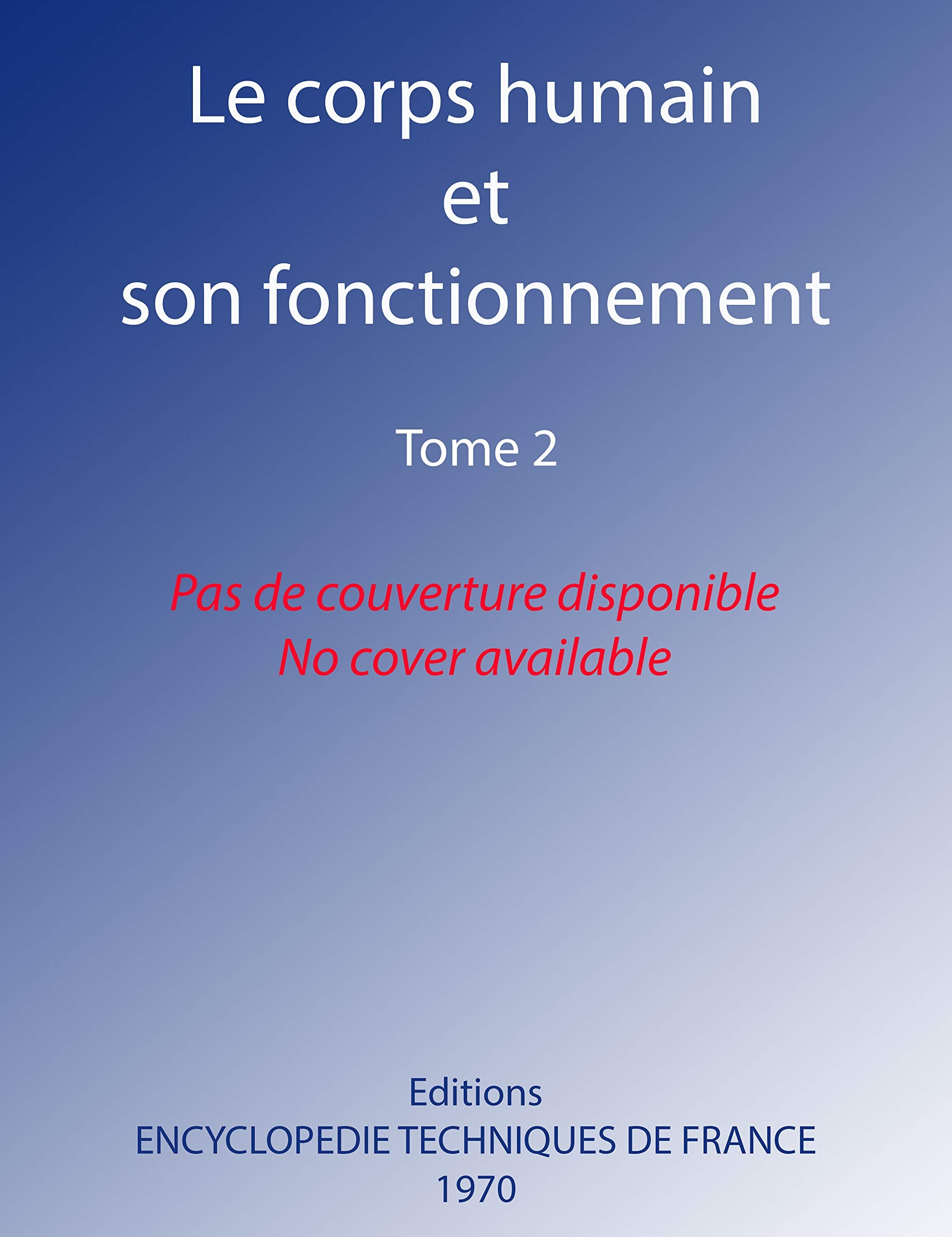 Le corps humain et son fonctionnement cm 12 diapos et livret Books