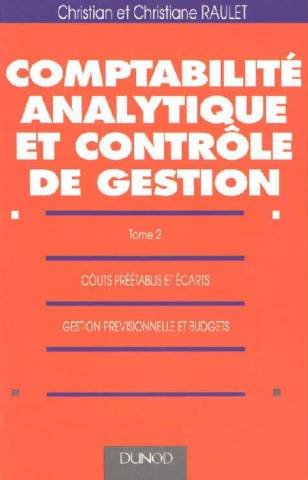 Comptabilité analytique et contrôle de gestion. Enseignement supérieur BTS-IUT-BP-DECF-expertise comptable book