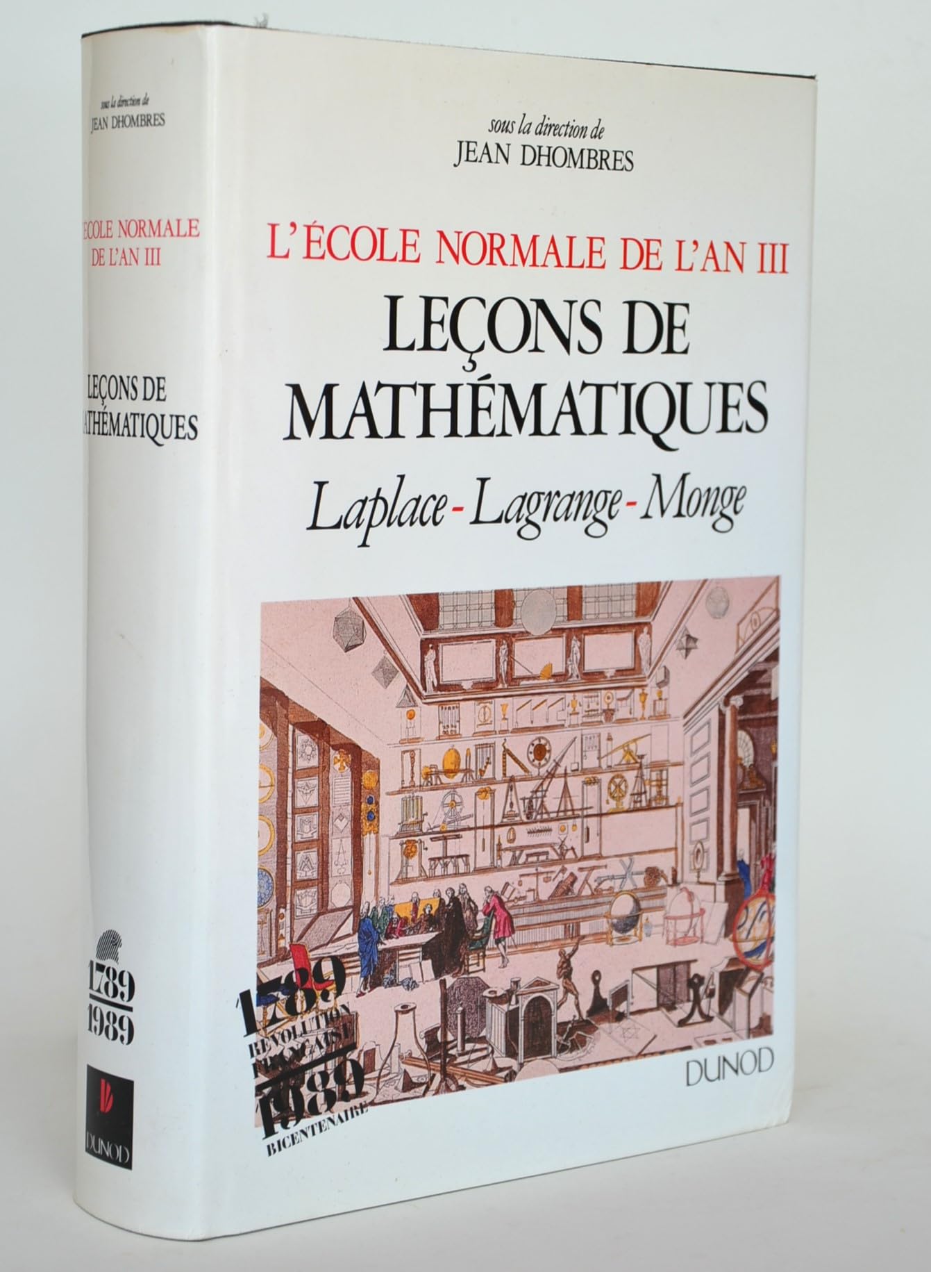Leçons de mathématiques: Leçons de mathématiques-Laplace, Lagrange, Monge Books