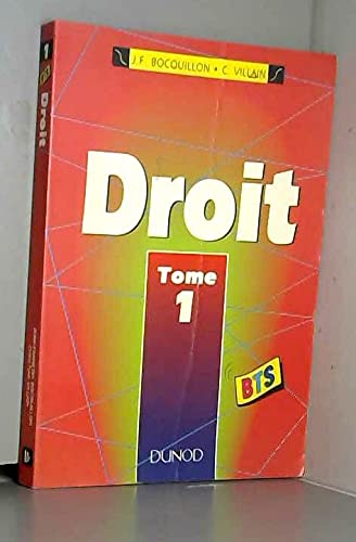Droit : BTS tertiaires. Vol. 1 book