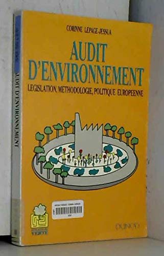 Audit d'environnement : législation, méthodologie, politique européenne book
