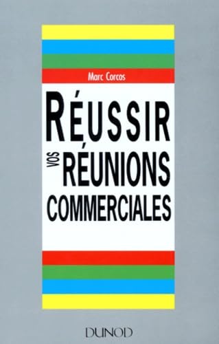 Réussir vos réunions commerciales Books