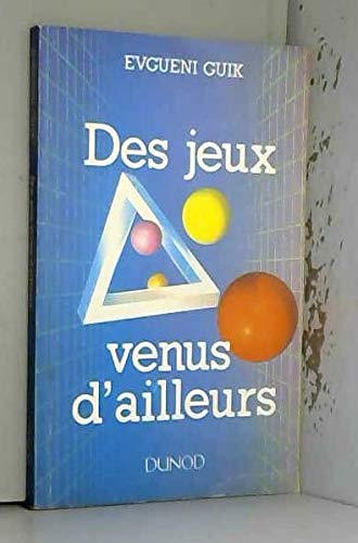 Des jeux venus d'ailleurs: Variantes et divertissements mathématiques Books