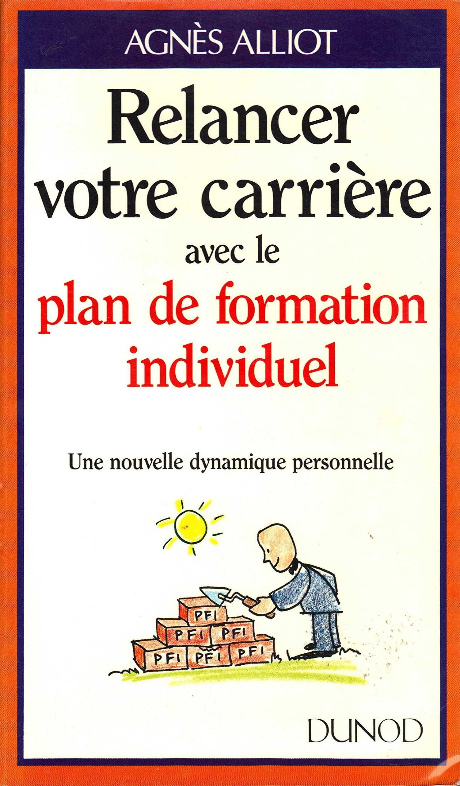 Relancer votre carrière avec le plan de formation individuel : une nouvelle dynamique personnelle book