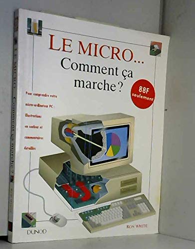 Le Micro... comment ça marche ? Books