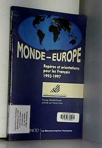 Monde-Europe, repères et orientations pour les Français, 1993-1997 book