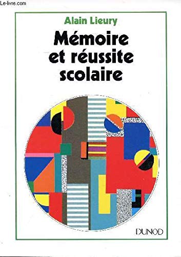 Mémoire et réussite scolaire Books