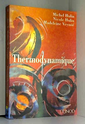 Thermodynamique: Cours, exercices d'application, problèmes résolus, 2e cycle universitaire book