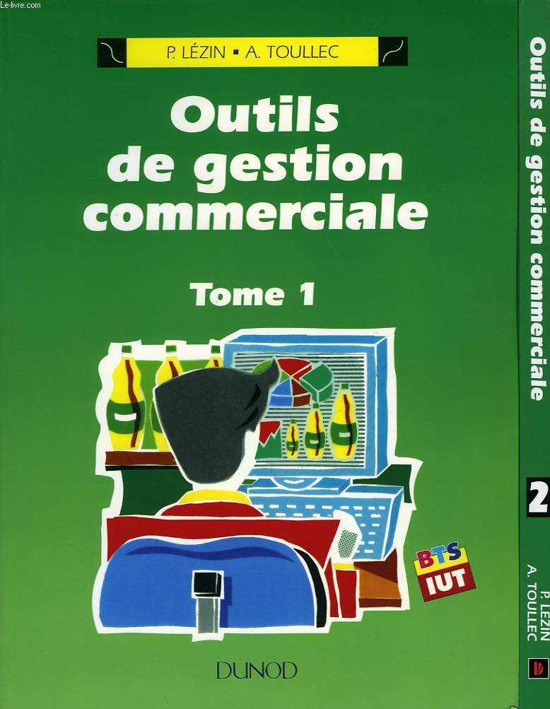 Outils de gestion commerciale. Vol. 1 Books