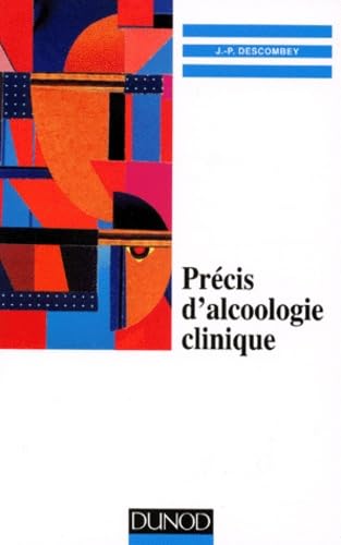 Précis d'alcoologie clinique book