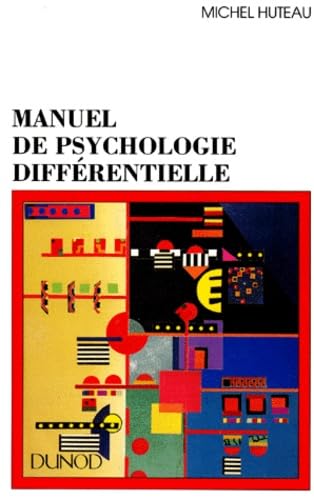 Manuel de psychologie différentielle book