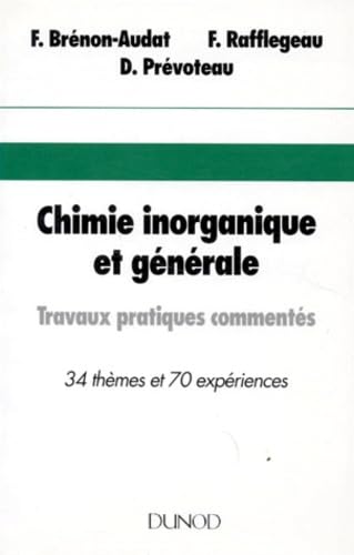 Chimie inorganique et générale : travaux pratiques commentés. 34 thèmes book