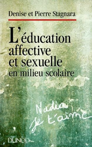 L'éducation affective et sexuelle en milieu scolaire Books