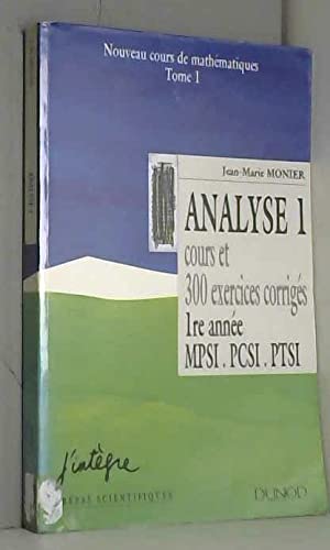Cours de mathématiques Tome 1: Analyse 1 Books