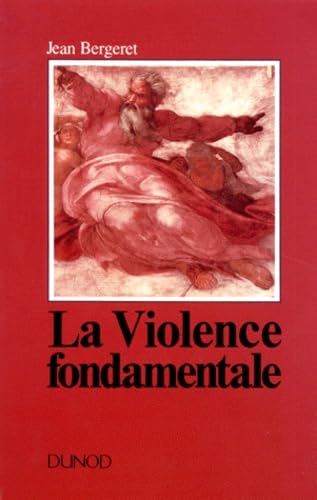La Violence Fondamentale. L'Inepuisable Oedipe book