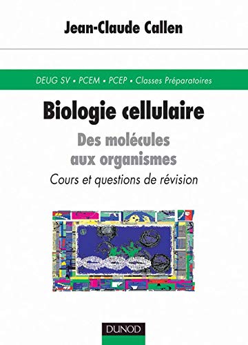 Biologie cellulaire, premier cycle book