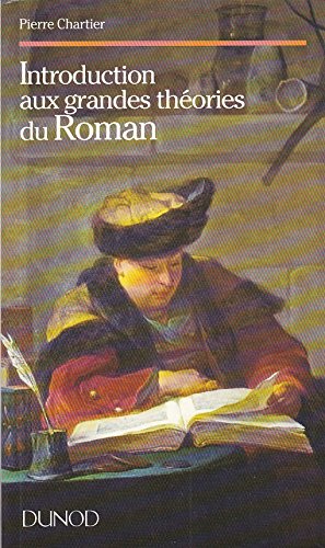 Introduction aux grandes théories du roman Books
