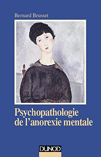 Psychopathologie de l'anorexie mentale Books