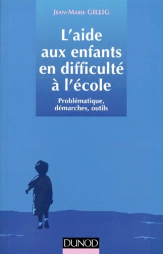 L'aide aux enfants en difficulté à l'école book