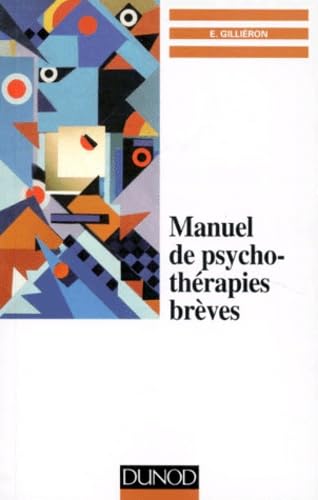 Manuel de psychothérapies brèves Books