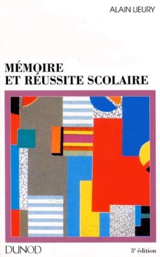 Mémoire et réussite scolaire book