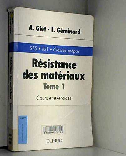 Resistance Des Materiaux. Tome 1, Cours Et Exercices, 5eme Edition book